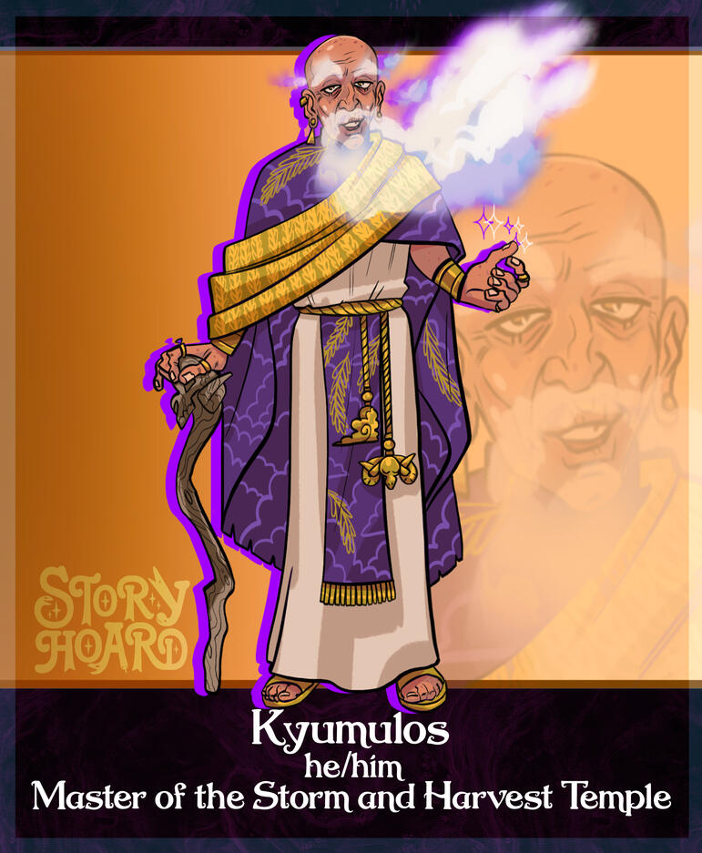 Kyumulos - A tan old man wearing the fine robes of the temple of storm and harvest. He would be completely bald if not for his eyebrows and beard made out of clouds.