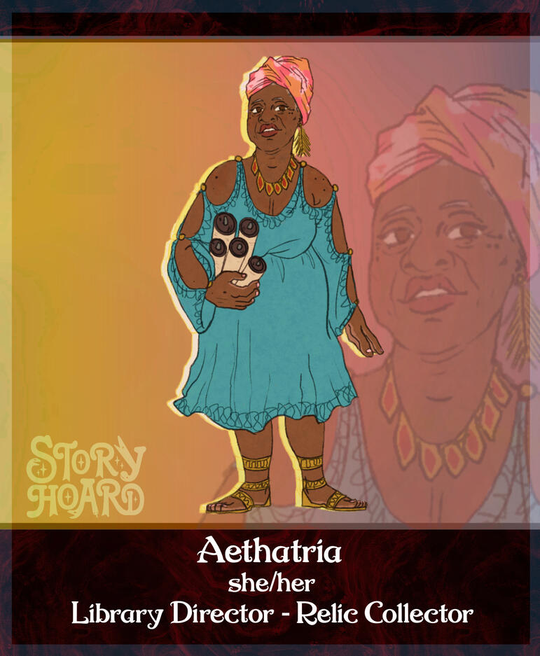 Aethatria - A dark skinned older woman with her gray hair in a head wrap. She carries some scrolls from her library.